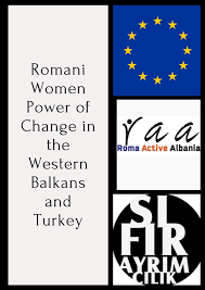 Batı Balkanlar ve Türkiye’de Roman Kadınının Değişim Gücü
